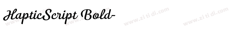 HapticScript Bold字体转换